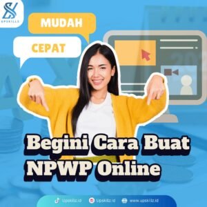 Begini Cara Buat NPWP Online, Mudah dan Cepat!