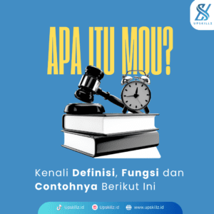 Apa Itu MoU? Kenali Definisi, Fungsi dan Contohnya Berikut Ini!