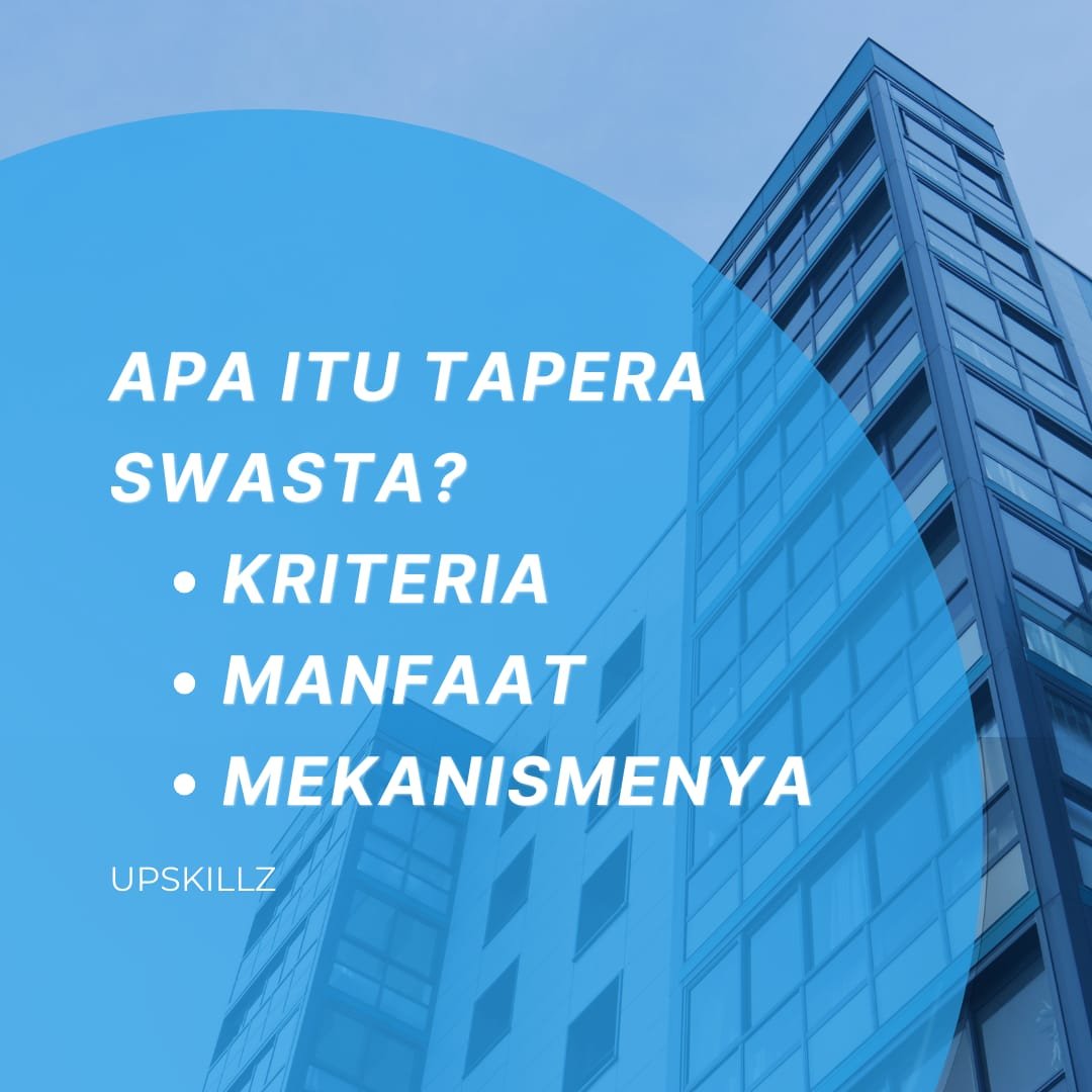 Apa Itu Tapera Swasta? Kriteria, Manfaat dan Mekanismenya