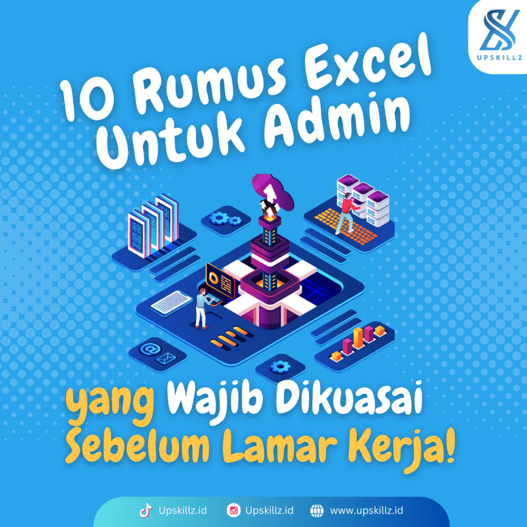 10 Rumus Excel Untuk Admin yang Wajib Dikuasai Sebelum Melamar Kerja!