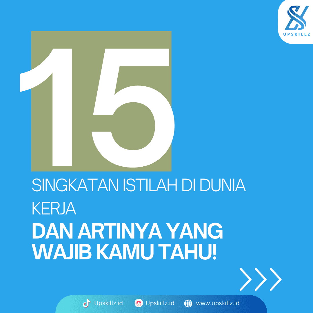 15 Singkatan Istilah Di Dunia Kerja dan Artinya yang Wajib Kamu Tahu!
