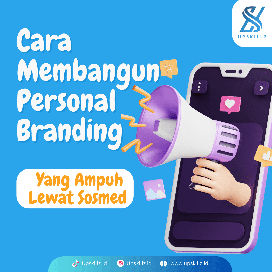 Cara Membangun Personal Branding yang Ampuh Lewat Sosial Media