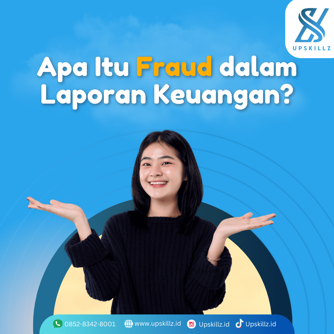 Apa Itu Fraud dalam Laporan Keuangan?