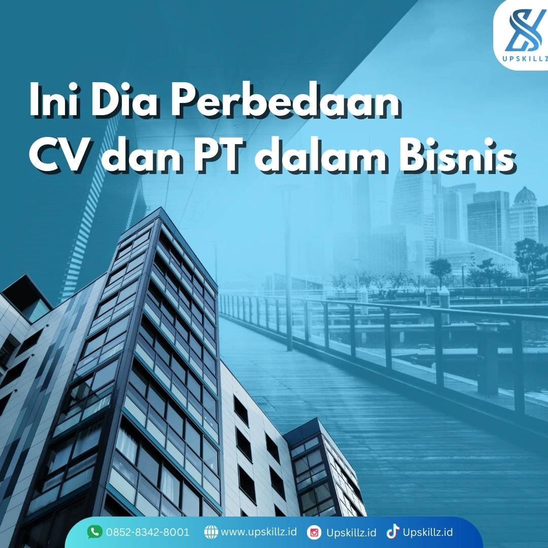 Ini Dia Perbedaan CV dan PT dalam Bisnis