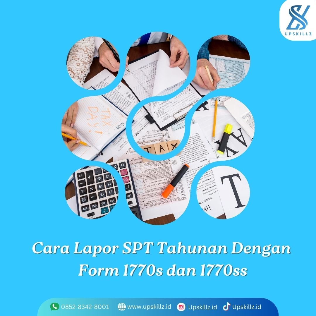 Cara Lapor SPT Tahunan dengan Form 1770 S dan 1770 ss