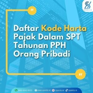 Daftar Kode Harta Pajak dalam Laporan SPT Tahunan PPh Orang Pribadi