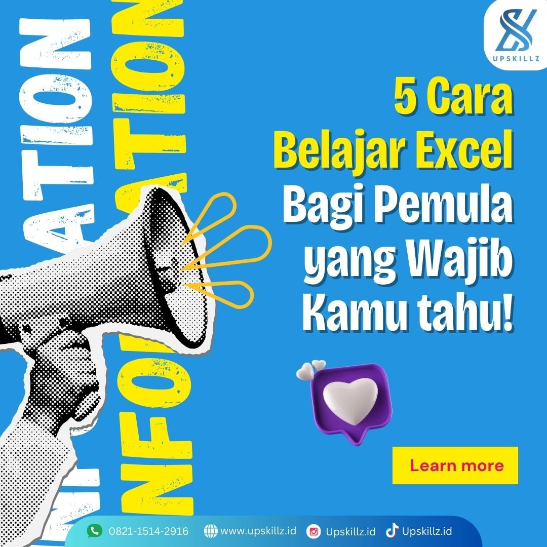 5 Cara Belajar Excel Bagi Pemula yang Wajib Kamu Tahu!