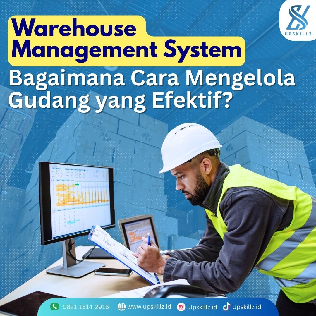 Warehouse Management System: Bagaimana Cara Mengelola Gudang yang Efektif?