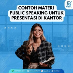 Contoh Materi Public Speaking untuk Presentasi di Kantor