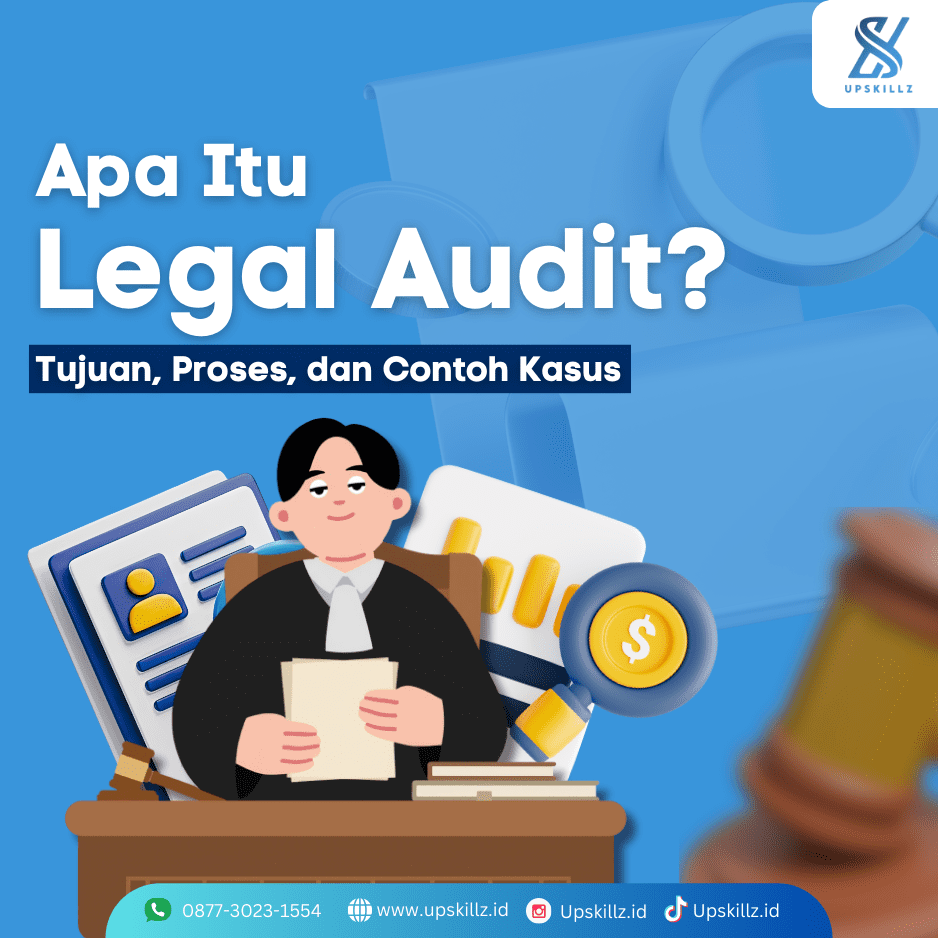 Apa Itu Legal Audit? Tujuan, Proses, dan Kapan Dibutuhkan?