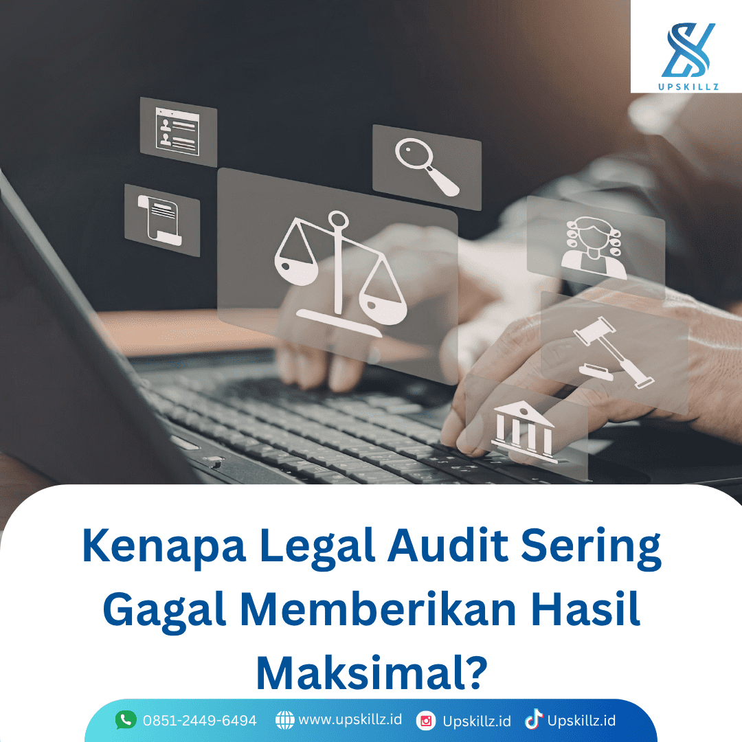 Kenapa Legal Audit Sering Gagal Memberikan Hasil Maksimal?