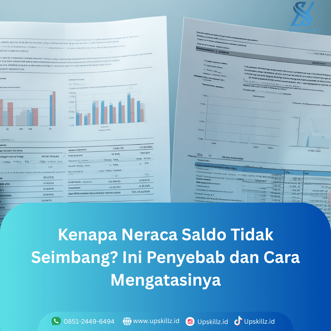 Kenapa Neraca Saldo Tidak Seimbang? Ini Penyebab dan Cara Mengatasinya