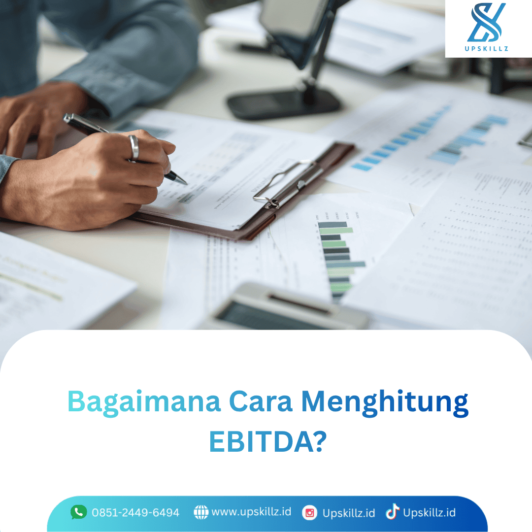 Cara Menghitung EBITDA: Pengertian, Rumus, Contoh, dan Fungsinya dalam Analisis Keuangan