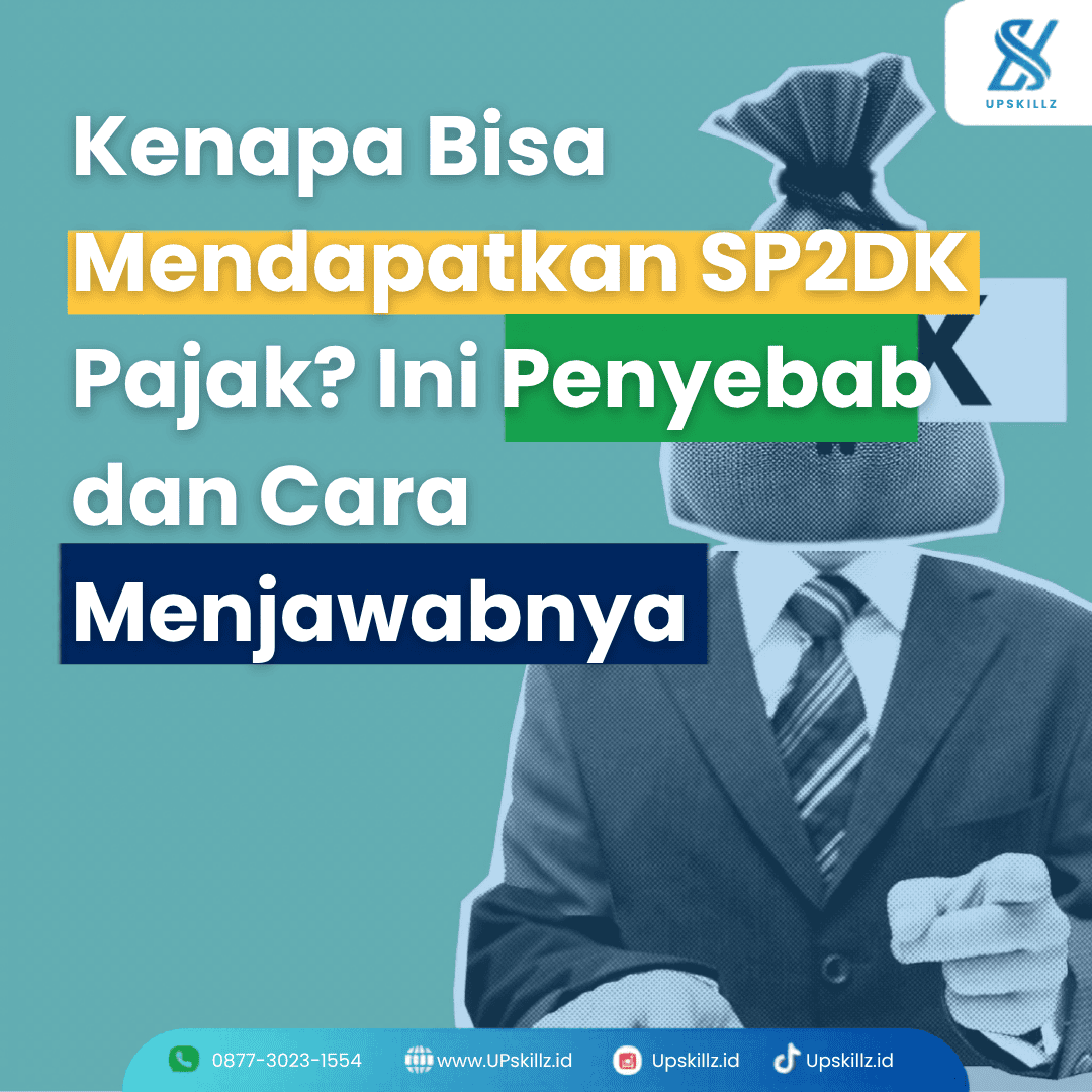 Kenapa Bisa Mendapatkan SP2DK Pajak? Ini Penyebab dan Cara Menjawabnya