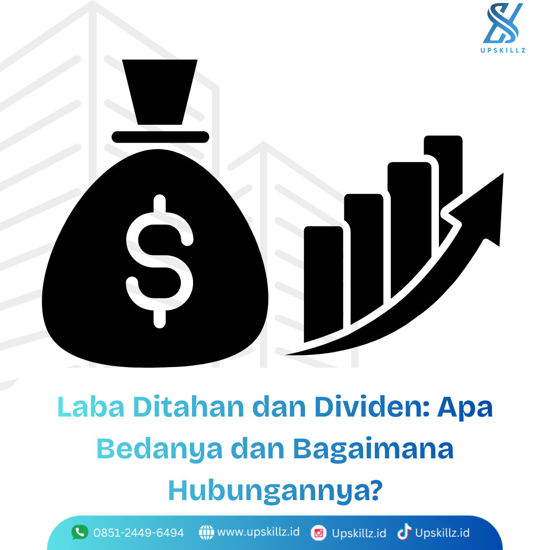 Laba Ditahan dan Dividen: Apa Bedanya dan Bagaimana Hubungannya?